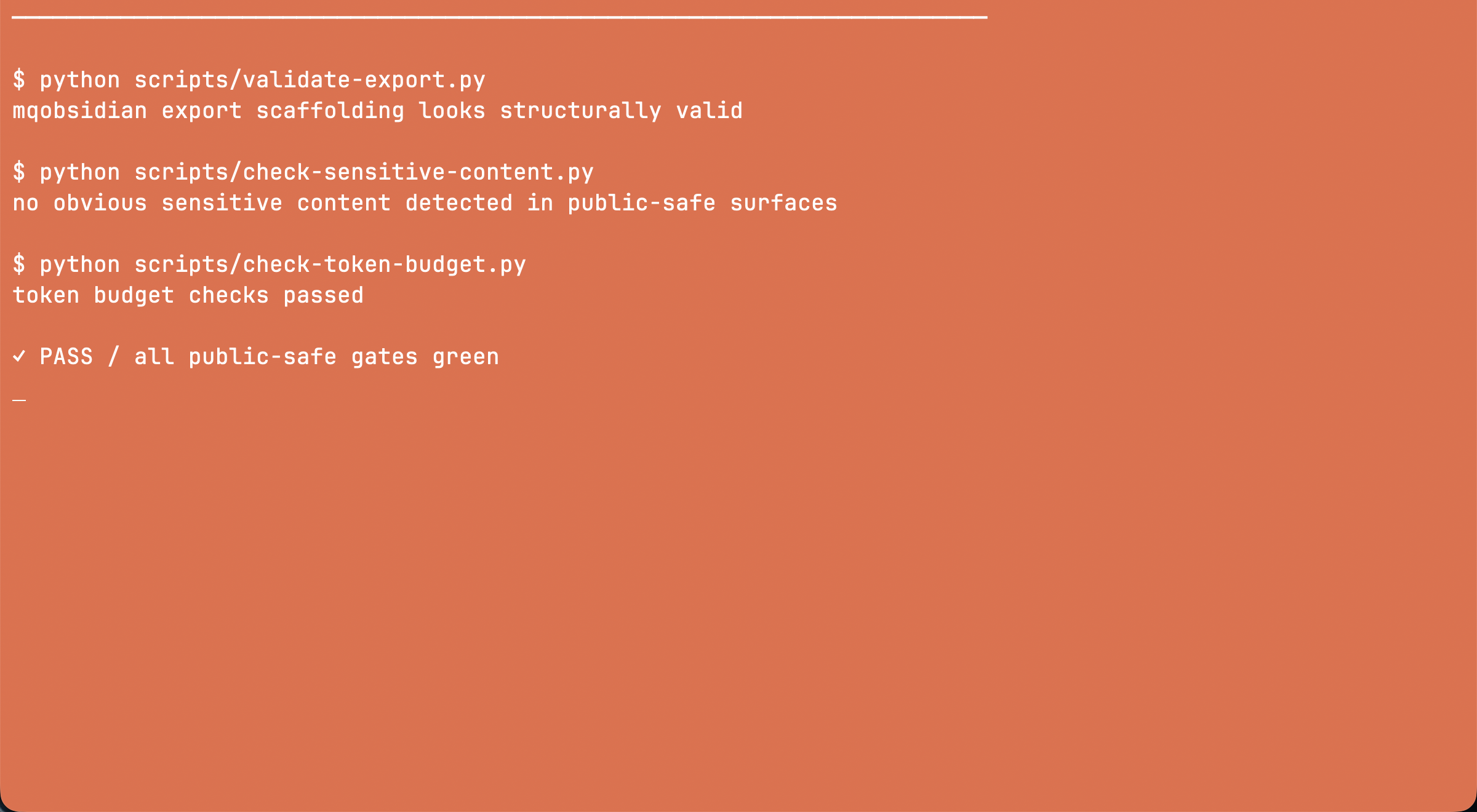 Terminal output showing mqobsidian export, sensitive-content, and token-budget checks passing
